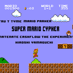 SMB - Tru T-Tyme Ft Mario Parker, NateNate, Cashflow,The Experiment, Broly Montana