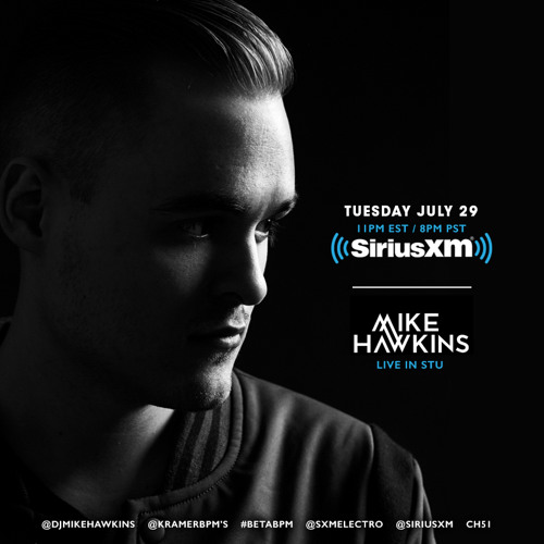 Mike Hawkins | SIRIUS XM Live Interview | Austin Kramer @ BPM Channel 51