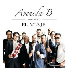 Esa Noche Gozó - Avenida B (2014)
