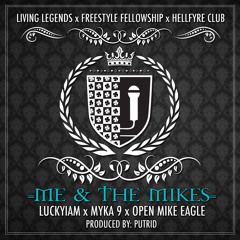 Me & The Mikes - Luckyiam ft Myka 9 and Open Mike Eagle (produced by Putrid)