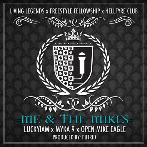Me & The Mikes - Luckyiam ft Myka 9 and Open Mike Eagle (produced by Putrid)