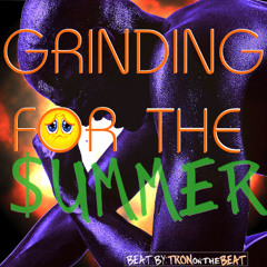 Grinding For The Summer (FREE HIPHOP INSTRUMENTAL)