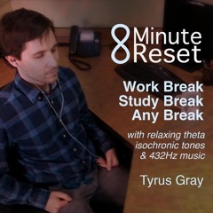 8 Minute Reset: Work Break, Study Break, Any Break With Relaxing Theta Isochronic Tones and 432hz Music