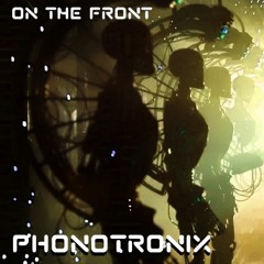 On The Front -Phonotronix