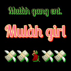 $!im - Mulàh Girl Ft. Michael Thought & WizeL
