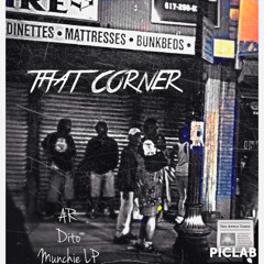 AR, Dito & Munchie - Off That Corner