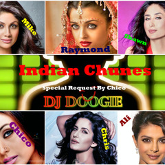 Indian Chunes - Chico's Special Request