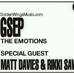 Matt Davies & Rikki Sawyer- Special Guest Mix for GSEP - The Emotions Show July 2014
