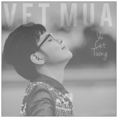 Vết Mưa (Vũ Cát Tường) - Piano Cover