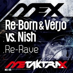 Re-Born & Verjo vs. Nish – Re-Rave (OVERFLOW Remix)