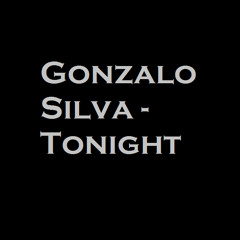 Gonzalo Silva - Tonight