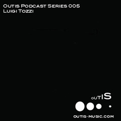 OutisPodcastSeries05 - Luigi Tozzi