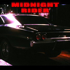 Midnight Rider (feat DJ "X")