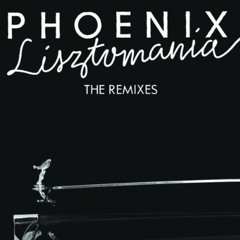 Phoenix - Listzomania (Fara Forni GWTF Remix)