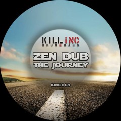 Zen Dub - The Journey EP (OUT NOW)