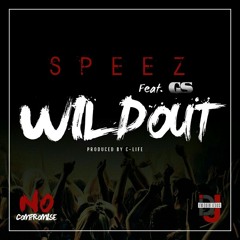 Speez - WildOut (feat. GS)
