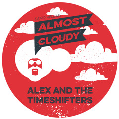 Almost Cloudy (EP): 03. Cosmotrip