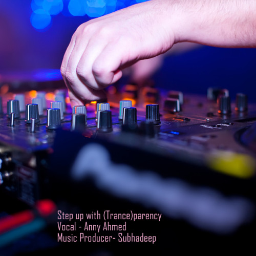 Step up with (Trance)parency