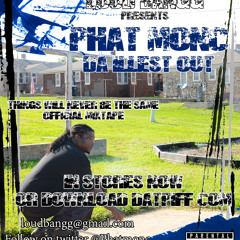 Phat Monc feat Cashcow-an im at it again(Mixtape Things will never be the same)