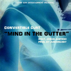 Mind In The Gutter feat. Jonas Justice
