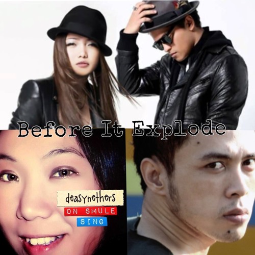 Before It Explodes - Charice and Bruno Mars (Cover by @deasyNethers and @famousangsa)