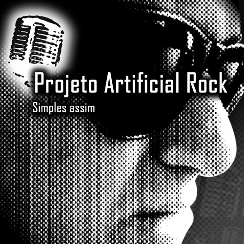 Projeto Artificial Rock "Singles" (projetoartificialrockmusic.blogspot.com.br)