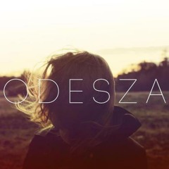 Odesza - Above The Middle