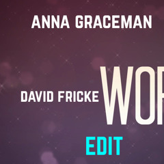 Anna Graceman - Words (Jacoo Remix)(David Fricke Edit)