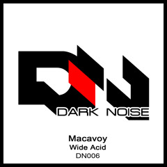 Macavoy - Wide Acid - Lorino Remix