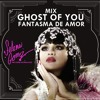 Selena Gomez - Fantasma De Amor