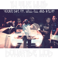 Young Dre - In The Whip Ft. Willill & Relyt
