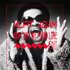 Heavy D & The Boyz - Now That We Found Love (Kurt Adam Edit)