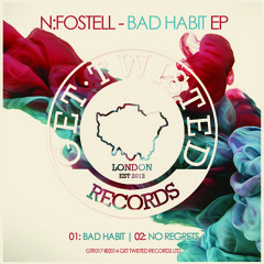 N:Fostell - No Regrets (Get Twisted Records)