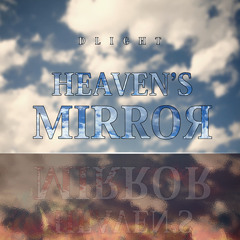 [FREE DL]Heaven's MirroЯ