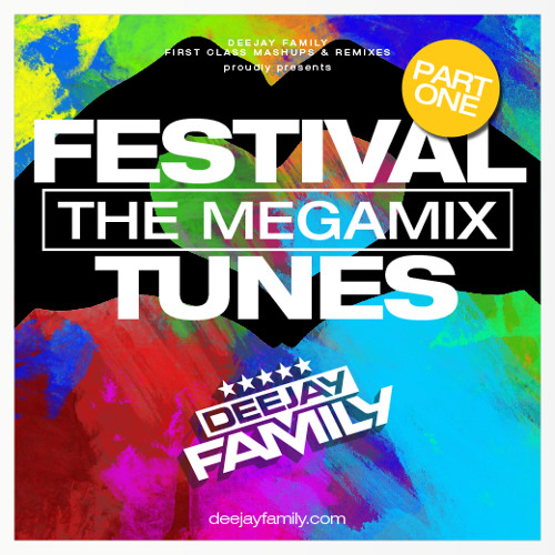 FESTIVAL TUNES - THE MEGAMIX (PART ONE)