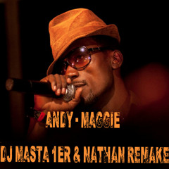 Andy - Maggie (Dj Masta Premier & Nathan Remake)
