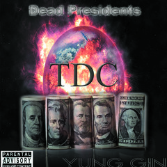 10 - Dead Presidents