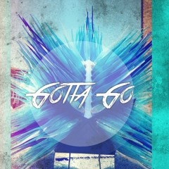 Stranger Foreigner - Gotta Go