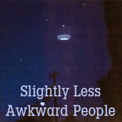 Slightly Less Awkward People