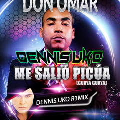 Dennis Uko x Don Omar - Me Salió Picúa (Dennis Uko Private Club Edition)