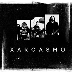 Todo Sera Igual - Xarcasmo