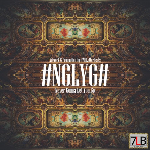 #NGLYG# (Never Gonna Let You Go)
