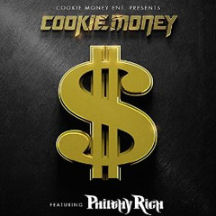 Cookie Money X Philthy Rich "Money" Produced By David Det™