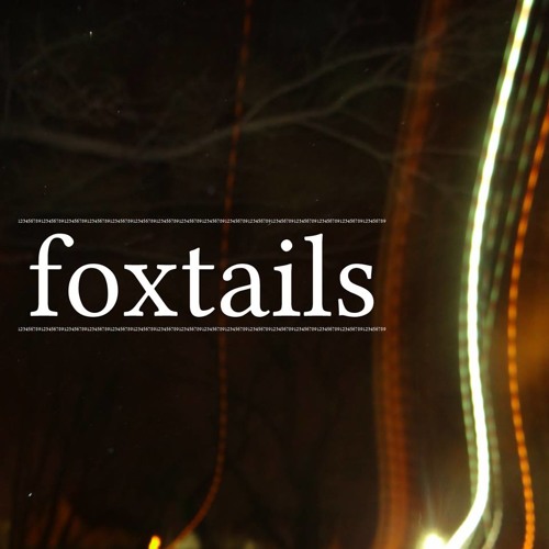 Foxtails demo - "Well, well, well, how the turntables"