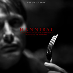 Hannibal Official Soundtrack Preview - Season 1, Vol. 1
