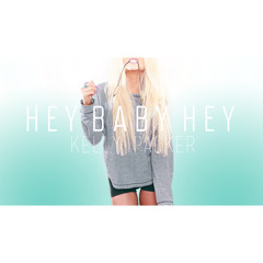 Hey Baby Hey