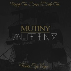 R.O.A.M (Resin One and Mugz) feat. Sir T & Sike One -  Mutiny