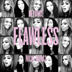 Beyoncé - ***Flawless (Extended Remix) ft Chimamanda Adichie & Nicki Minai