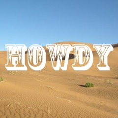 Howdy
