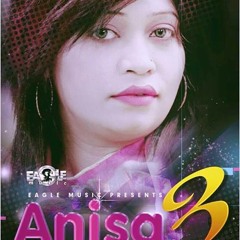 Na Bola Chokher Vasha By Anisa & Belal